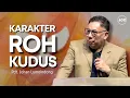 Download Lagu Karakter Roh Kudus | Pdt. Johan Lumoindong | JCC Cijantung