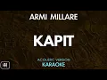 Armi Millare - Kapit (Karaoke/Acoustic Instrumental)