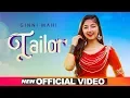 Lagu Tailor (Official Video) | Ginni Mahi | Amar | Bloody Beat | Latest Punjabi Songs 2020