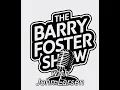 Where is our tax money going The Barry Foster Show with John Larsen