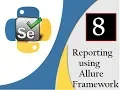 Selenium Python Reporting using Allure Framework 91-8743913121-to Buy Full Course