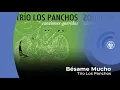 Download Lagu Trío Los Panchos - Bésame Mucho (con letra - lyrics video)