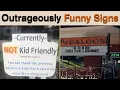 Outrageously Funny Signs That Make Everyday Life Way More Entertaining Sign Hub