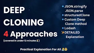 How to DEEP CLONE in Javascript 4 ways in under 12 mins