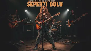 seperti dulu exists psychedelic rock cover 