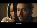 Post Malone ft. Sia – I Found Love (Lyrics Video)