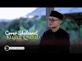 Kullul Qulub || Cover Deni Fitroh