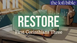 1 CORINTHIANS 3 NLT IN A SMOOTH LAID-BACK CHILL LOFI VIBE