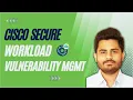Cisco Secure Workload - Virtual Patching
