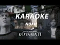 Download Lagu NOAH - Kota Mati (Karaoke New Version HQ)