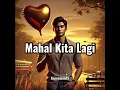 Download Lagu Mahal Kita Lagi