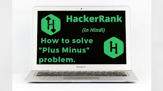 Plus Minus HackerRank Solution Explanation in Hindi coding4u