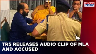 Download Two Audio Clips Hit The Airwaves, Adds Spice To Alleged TRS MLAs Poaching Case | Times Now MP3
