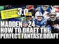 This is How to Draft The Perfect Team In A Fantasy Draft On Madden 24 Franchise 3 0