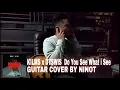 Download Lagu KILMS x DYSWIS  Do You See What i See - Guitar Cover By Ninot