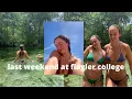 the last weekend at flagler college