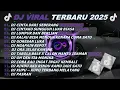 Lagu DJ TIKTOK TERBARU 2025-🎵DJ CINTA DARI SEBERANG 🎵DJ CINTAKU SUNGGUH LUAR BIASA - FULL ALBUM