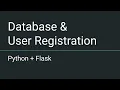 Python Flask - Setting up your database and registering a user with SQLite