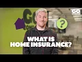 What Is Home Insurance Go Compare