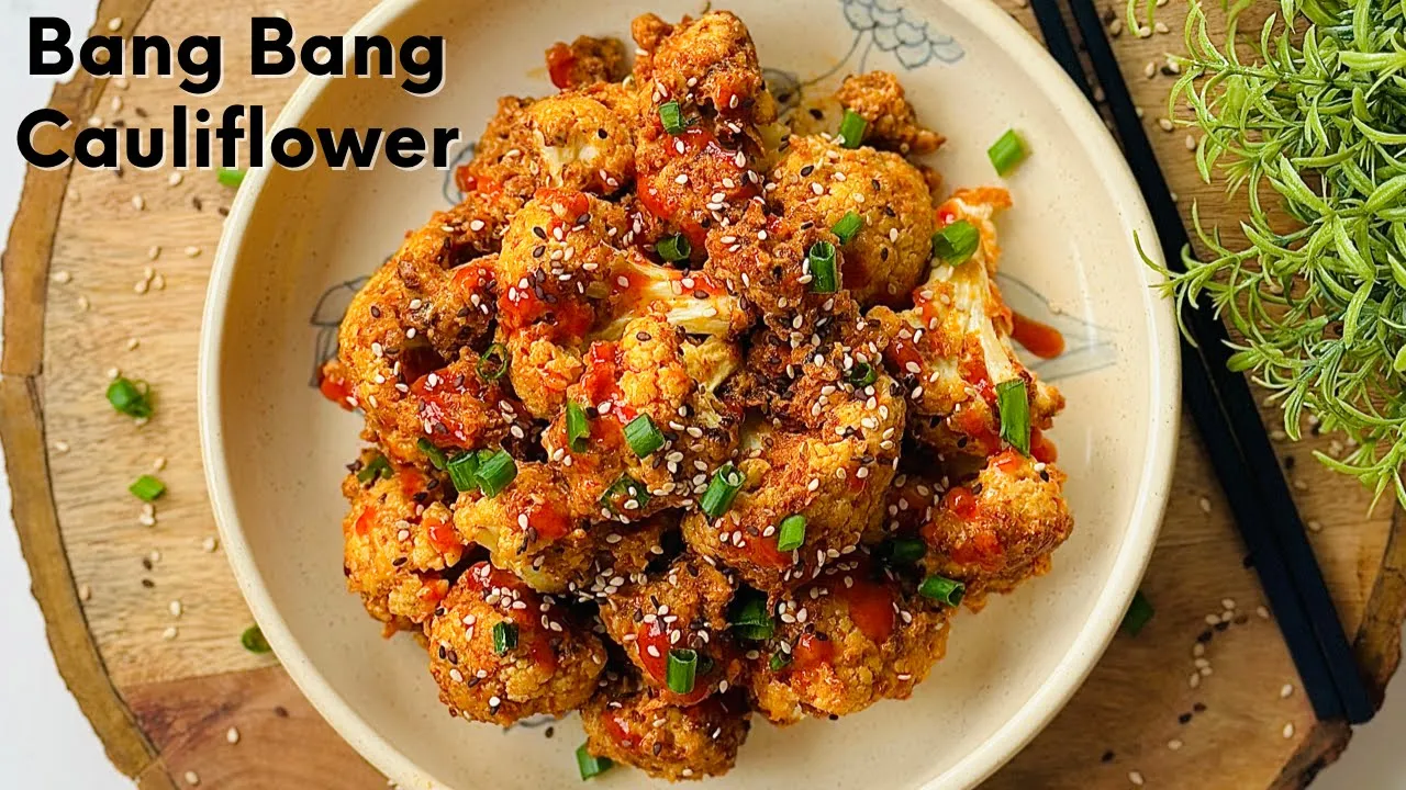 Bang Bang Cauliflower Recipe - in Air fryer   Asian Cuisine   Flavourful Food