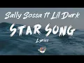 Download Lagu Sally Sossa - Star Song ft Lil Durk (Lyrics) | Wave Classic