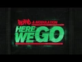 Download Lagu HERE WE GO - DJ BL3ND \u0026 MODULATION