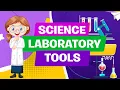 Lab Tools and Equipment Science Lesson Educational Science Study