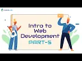 What is Web Development Part 5
