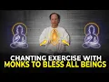 Download Lagu Monk Chanting | Powerful Chanting Exercise to Eliminate Negative Energies