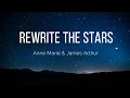 Download Lagu James Arthur \u0026 Anne Marie - Rewrite the stars - Traduzione testo in ITALIANO