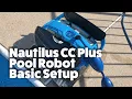Nautilus CC Plus Setup and Operation