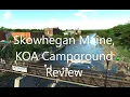 Exceptional Experience at Skowhegan Kennebec Valley KOA Journey in Canaan ME