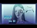 Download Lagu LEE HI (이하이) - ONLY | (Reverb+slow) ♡︎