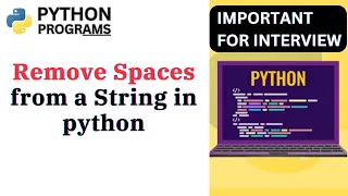 How to Remove Spaces from a String in python python string problem
