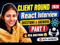 React JS Client Round Interview Questions Answers Part 1 2026 Frontend Interview