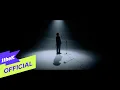 Lagu [MV] SEOEUNKWANG(서은광) _ Last Light (Special Video)
