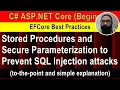 7 - Stored Procedures and Secure Parameterization to Prevent SQL Injection attacks