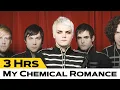 Lagu 3 Hours of My Chemical Romance (Full Albums)