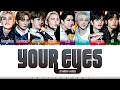 Download Lagu [OFFICIAL LYRICS] STRAY KIDS (スキズ ) - 'YOUR EYES' Lyrics [Color Coded_Kan_Rom_Eng]