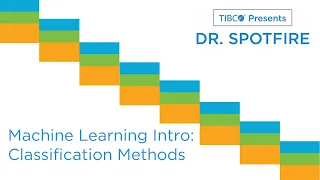 Dr Spotfire - Classify Data with Machine Learning in Spotfire