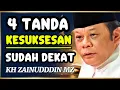 Download Lagu 4 TANDA ORANG YANG AKAN SUKSES – TERBARU 2025 CERAMAH KH ZAINUDDIN MZ