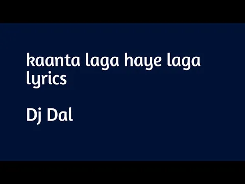 Download MP3 kaanta laga haye laga lyrics