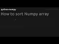How to sort Numpy array