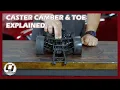 Is Your Car Out of Alignment Caster Camber Toe Easily Explained