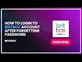 How to Login to BritBox Account After Forgetting Password