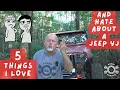 Download Lagu 5 things I Love and Hate about a Jeep Wrangler YJ