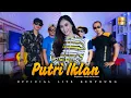 Download Lagu Fira Azahra - Putri Iklan (Official Live Kentrung)