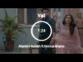 Vail(8D Audio) | Mankirt Aulakh ft. Nimrat Khaira | Shree Brar | Latest Punjabi songs 2020