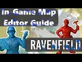 Beginners Guide to Ravenfield s in game map editor