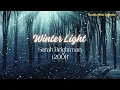 Winter Light ~ Sarah Brightman 2001 (with Lyrics) ~ from the movie "The Secret Garden"